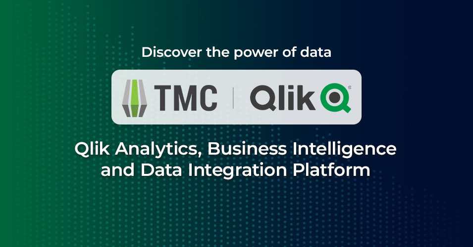 Qlik Analytics & Data Integration Platform • TMC (TallyMarks Consulting)
